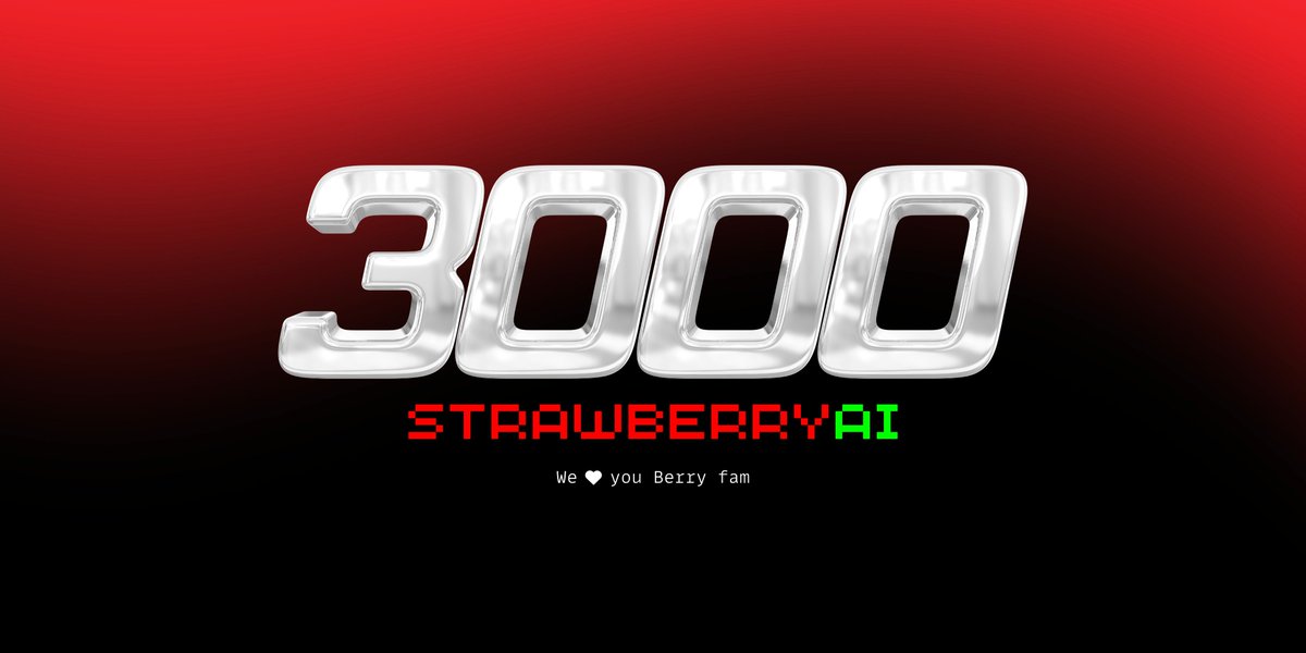StrawberryAI_5's tweet photo. We’ve crossed 3,000 holders!

The data processing engine and new website are ready to go live—it could happen anytime! 

Stay HUNGRY, don’t STARVE—EAT the $BERRY s 🍓