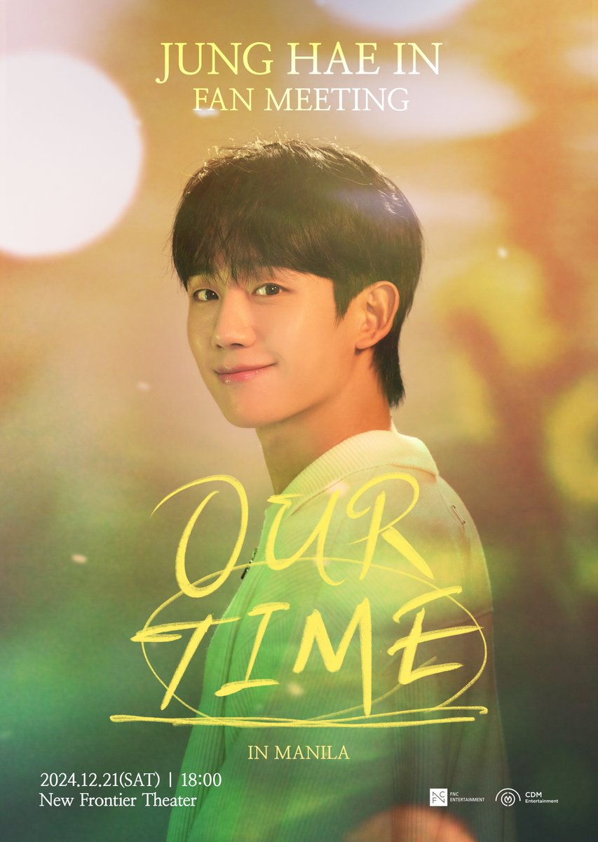 FNC_ENT's tweet photo. 2024.12.21 2024 JUNG HAE IN FAN MEETING ‘OUR TIME’ IN MANILA 안내
>> https://t.co/jJgn9O2Gok

#정해인 #JungHaeIn #OUR_TIME https://t.co/ln33AFyuN2