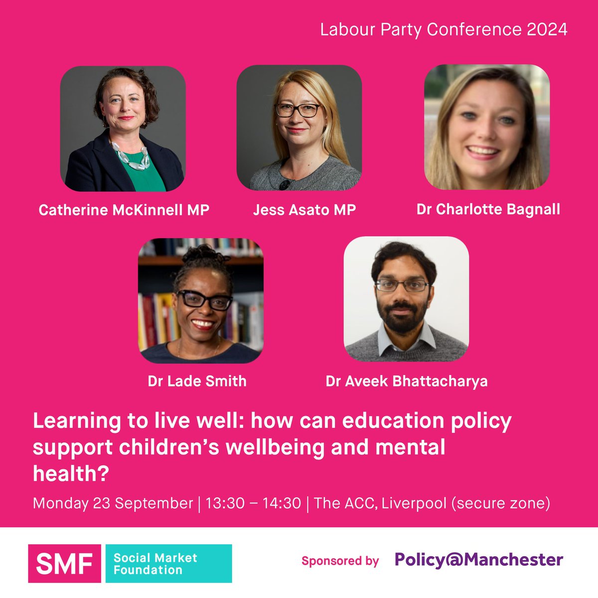 Social Market Foundation (@smfthinktank) on Twitter photo #LPC24👇TOMORROW 1:30pm👇
🧠How can education policy support children's wellbeing and mental health?
🗣️The panel:
Schools Minister <a href="/CMcKinnellMP/">Catherine McKinnell MP</a>
@Jess4Lowestoff MP
<a href="/DrLadeSmith/">Lade Smith CBE</a>
Dr <a href="/_CBagnall/">Dr Charlotte Bagnall</a>
& SMF's <a href="/aveek18/">Aveek Bhattacharya</a>
Kindly sponsored by <a href="/UoMPolicy/">Policy@Manchester</a> #LPC24👇TOMORROW 1:30pm👇
🧠How can education policy support children's wellbeing and mental health?
🗣️The panel:
Schools Minister <a href="/CMcKinnellMP/">Catherine McKinnell MP</a>
@Jess4Lowestoff MP
<a href="/DrLadeSmith/">Lade Smith CBE</a>
Dr <a href="/_CBagnall/">Dr Charlotte Bagnall</a>
& SMF's <a href="/aveek18/">Aveek Bhattacharya</a>
Kindly sponsored by <a href="/UoMPolicy/">Policy@Manchester</a>