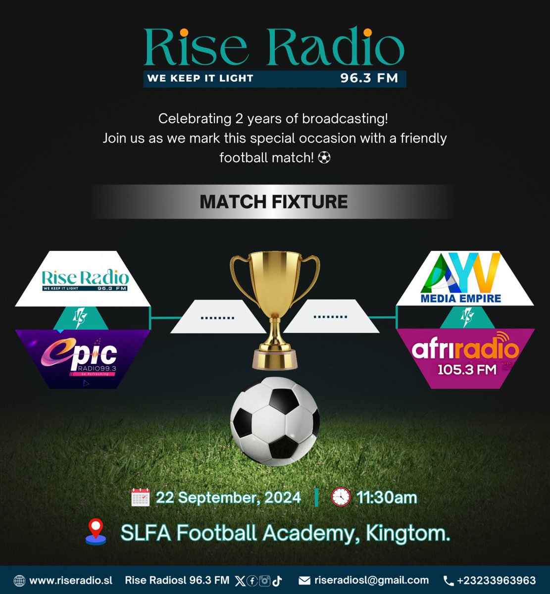 AYVnews's tweet photo. MATCH DAY!
It’s game on!
Get ready for an epic football showdown!
Join us today Sunday 22nd September 2024, 11:30 AM at the SLFA Football Academy, Kingtom as we celebrate - our partner media institution- Rise Radio 2 years of broadcasting excellence.
Come see us ( team AYV) in action against AfriRadio 105.3 FM ; Rise Radio, Epic Radio in an electrifying match.
Don’t miss the action and excitement as we make unforgettable memories together!
#RiseRadio #2YearAnniversary #FootballFever #BroadcastingExcellence
For reliable news coverage, updates, and entertainment, stay tuned to AYV Media.
More stories: https://t.co/8TsWiCnQkj
📺 AYV Radio 101.7 FM, AYV Tv Ch 33, AYV Tv Ch 34 , AYV DStv Ch 399 across Africa and AYV International.