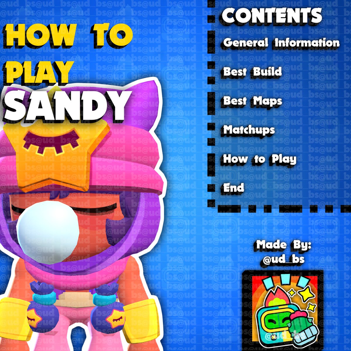 iamud_bs's tweet photo. Sandy Guide! #BrawlStars #Guide #udbs ( 🧵 Thread ) https://t.co/UlQzakSJpF