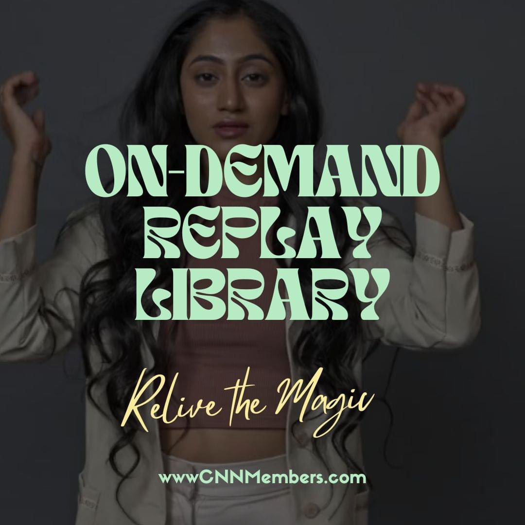 🎥 Missed a live session? No worries! CNN members have exclusive access to the On-Demand Replay Library, where you can relive the magic of our live sessions on your own schedule. Stay inspired and connected, whenever it works for you. ✨ CNNMembers.com