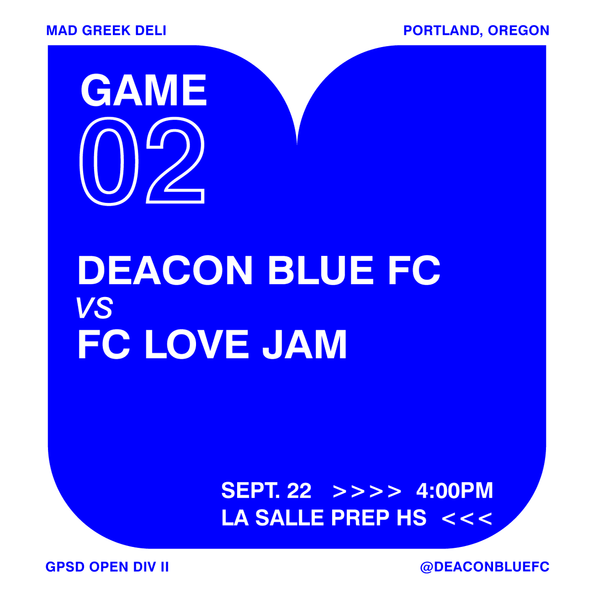 DeaconBlueFC's tweet photo. 📅September 22, 2024 
⏰4:00 PM 
📍La Salle College Preparatory HS
🆚FC Love Jam https://t.co/aGanAhORtf
