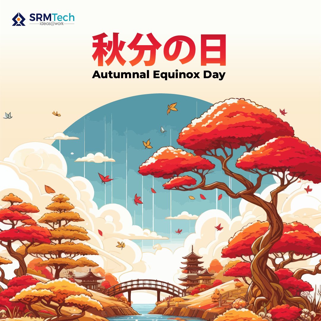 SRMTechOfficial's tweet photo. Let's embrace the essence of fall—a time for gratitude, reflection, and connection with those we hold dear. SRM Tech extends its best wishes for a season of peace &amp; abundance to all our partners, customers, &amp; team members! ⛩️🍁

#AutumnalEquinoxDay #秋分の日 #SRMTech https://t.co/1HIMB1YPFe
