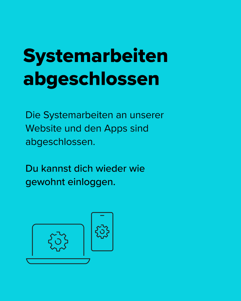 📲 Service-Update: die Systemarbeiten sind abgeschlossen
Wir wünschen noch einen schönen Sonntag!
