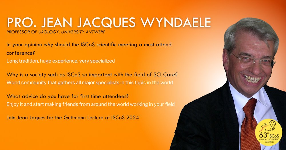 ISCoSmeetings's tweet photo. 📣 Tomorrow Prof. Jean Jacques Wyndaele will be leading the Guttmann Lecture at 8:45am - will you be joining him?   This plenary is called ‘Focus on the Pelvic Afferent Sensory Nervous Pathways After SCI’. This is a unique opportunity to gain insights from global leaders shaping the future of SCI treatment and rehabilitation.   Be part of the conversation driving innovation and excellence in the field. Secure your spot on our website: https://t.co/UDrBEY2nhm #SCIResearch #SpinalCordHealth #ISCoSAntwerp2024 #Urology #BladderManagement #SCICare