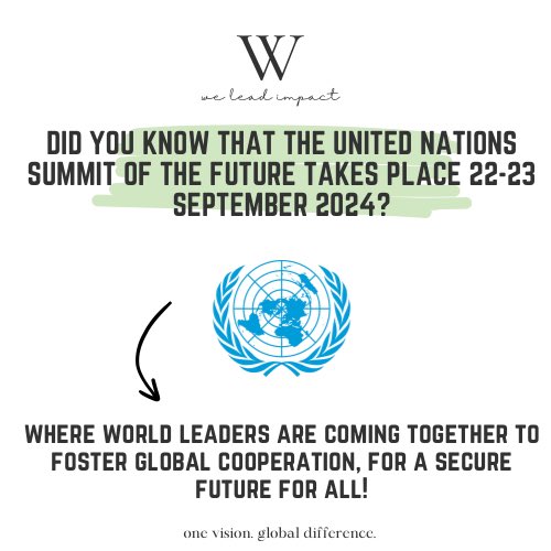 weleadimpact's tweet photo. OUR COMMON FUTURE

Did you know that 22-23 September 2024, World Leaders of the United Nations are coming together to deepen global cooperation for a safer and secure future for all people and the planet? 

Read more here: https://t.co/yW2MVl0X2g

#UNSummitOfTheFuture #WELI https://t.co/tvCpuiS71T