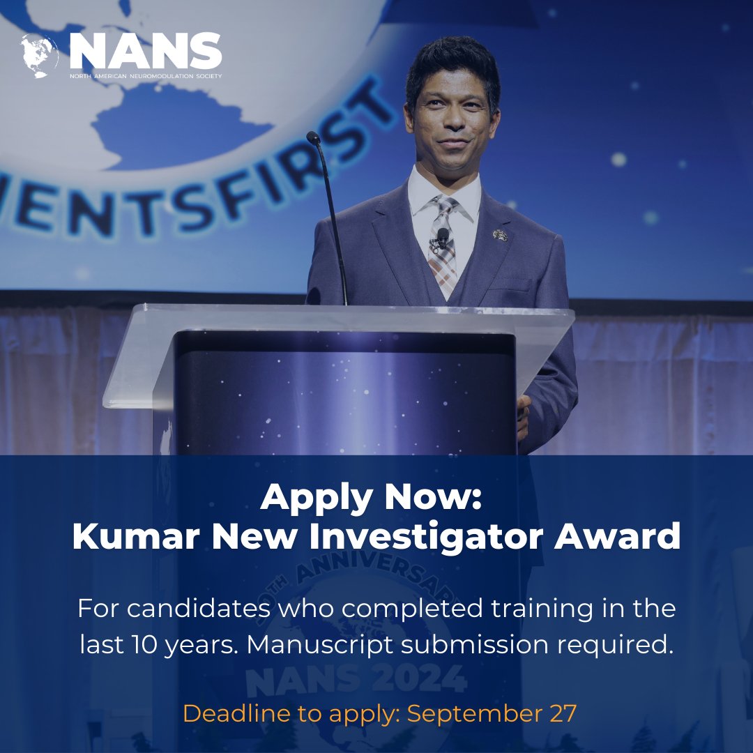NANS_ION's tweet photo. 🚨 Apply Now for the NANS Legacy Awards!

🏆 Lisa Stearns Award (5+ years in #neuromodulation, cancer pain focus)

🏆 Kumar New Investigator Award (completed training in last 10 years)

Get recognized at #NANS25 in Orlando! Apply by Sept 27: https://t.co/P34cND14n5 https://t.co/jeiy83yyWE