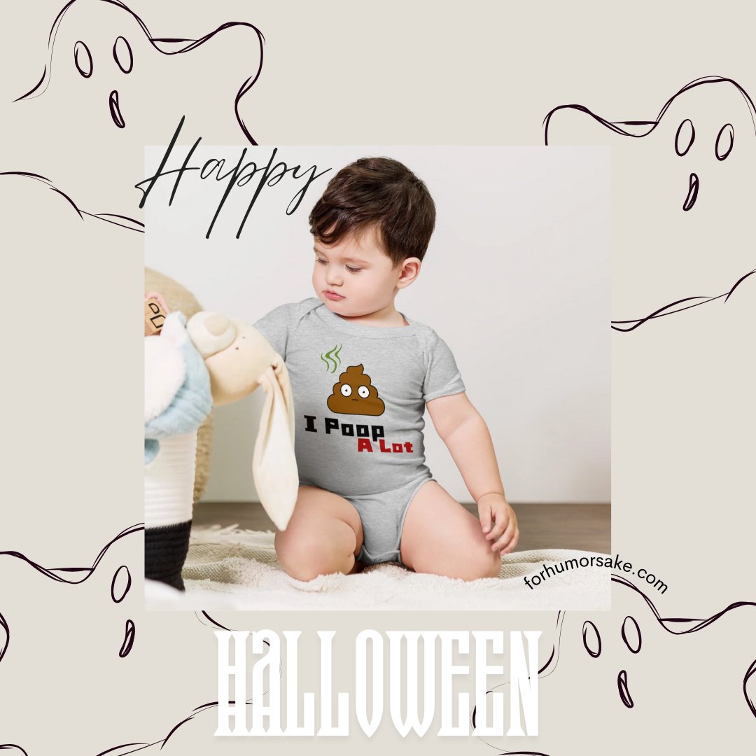 ForHumorSake's tweet image. 🎃👶 Baby’s first Halloween? Make it unforgettable! 💩👀 “I Poop A Lot” onesie is perfect for your tiny trick-or-treater! 🤭✨

🖤 Get yours now and let the fun begin! 👻

🔗👇 
forhumorsake.com/products/baby-…

#SpookyCute #BabyHumor #ForHumorSake