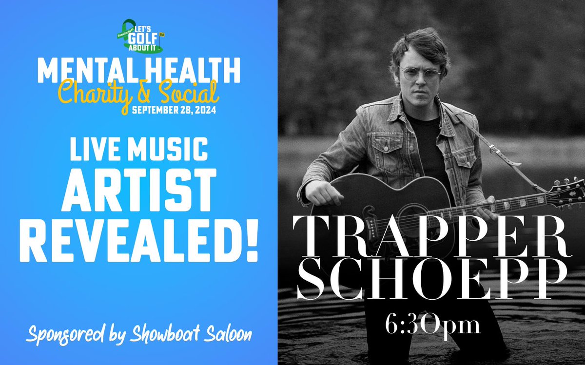 Showboat_Saloon's tweet photo. ⛳️ Let’s Golf About It! ⛳️
Mental Health Charity Event &amp; Social 
  Saturday September 28th 630pm 
Trappers Turn In Wisconsin Dells, WI 
Music Sponsored By The Showboat  
TRAPPER SCHOEPP @ TRAPPER’S 
Dinner &amp; Live Music Tickets Here ⤵️
https://t.co/gsGCHZ4R9q https://t.co/6XjCleSMlJ