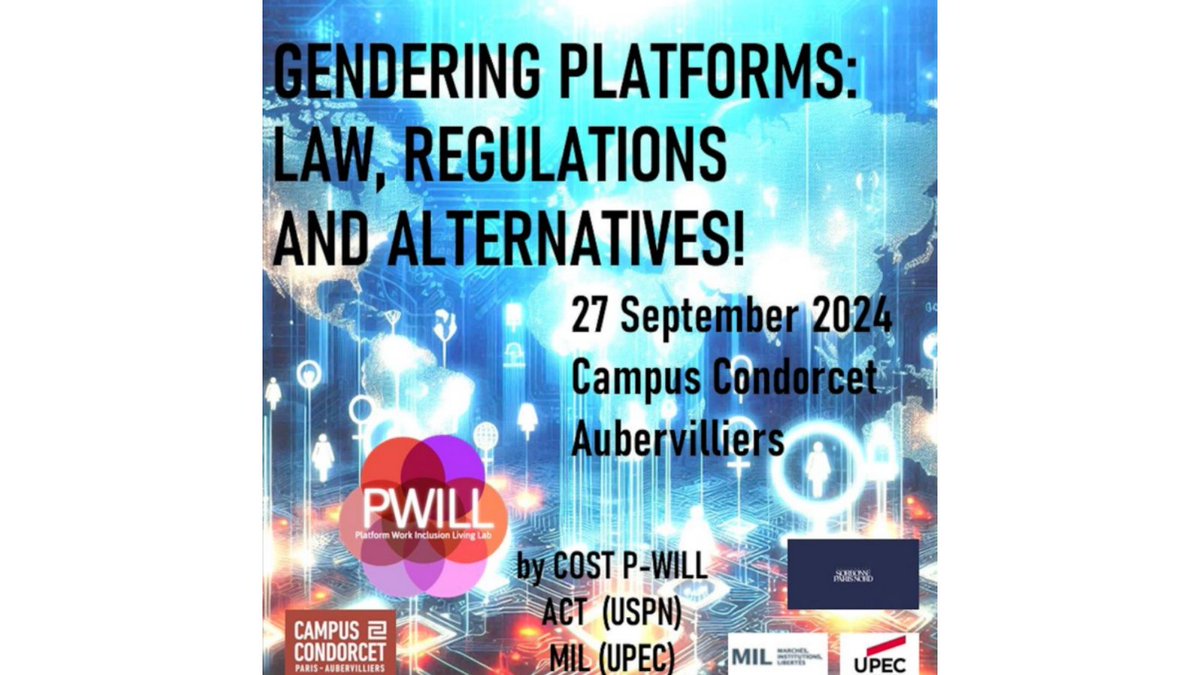 PWILL (@pwill_cost) on Twitter photo 🚨 Save the Date! Join us from Sept 25-27 for the #PWILL Paris Conference on Gendering Platforms: Law, Regulations & Alternatives! 💡
📍 Campus Condorcet, Paris
🖥️ Attend online or in person
🗓️ Register by Sept 24: cepassoc@u-pec.fr
🔗 pwill.eu/category/news/
#GenderEquality 🚨 Save the Date! Join us from Sept 25-27 for the #PWILL Paris Conference on Gendering Platforms: Law, Regulations & Alternatives! 💡
📍 Campus Condorcet, Paris
🖥️ Attend online or in person
🗓️ Register by Sept 24: cepassoc@u-pec.fr
🔗 pwill.eu/category/news/
#GenderEquality