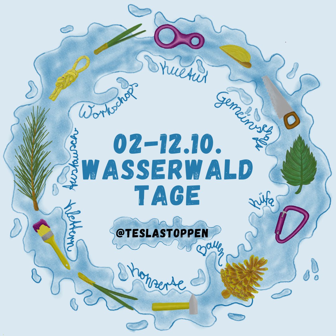 teslastoppen's tweet photo. Kommt zu den Wasserwald Tagen
02.-12. Oktober in Grünheide
Das vorläufige Programm ist online: https://t.co/nHByMyIHb2
Freut euch auf Konzerte, Workshops und vieles mehr. #TeslaStoppen https://t.co/0Y2AnQrMua