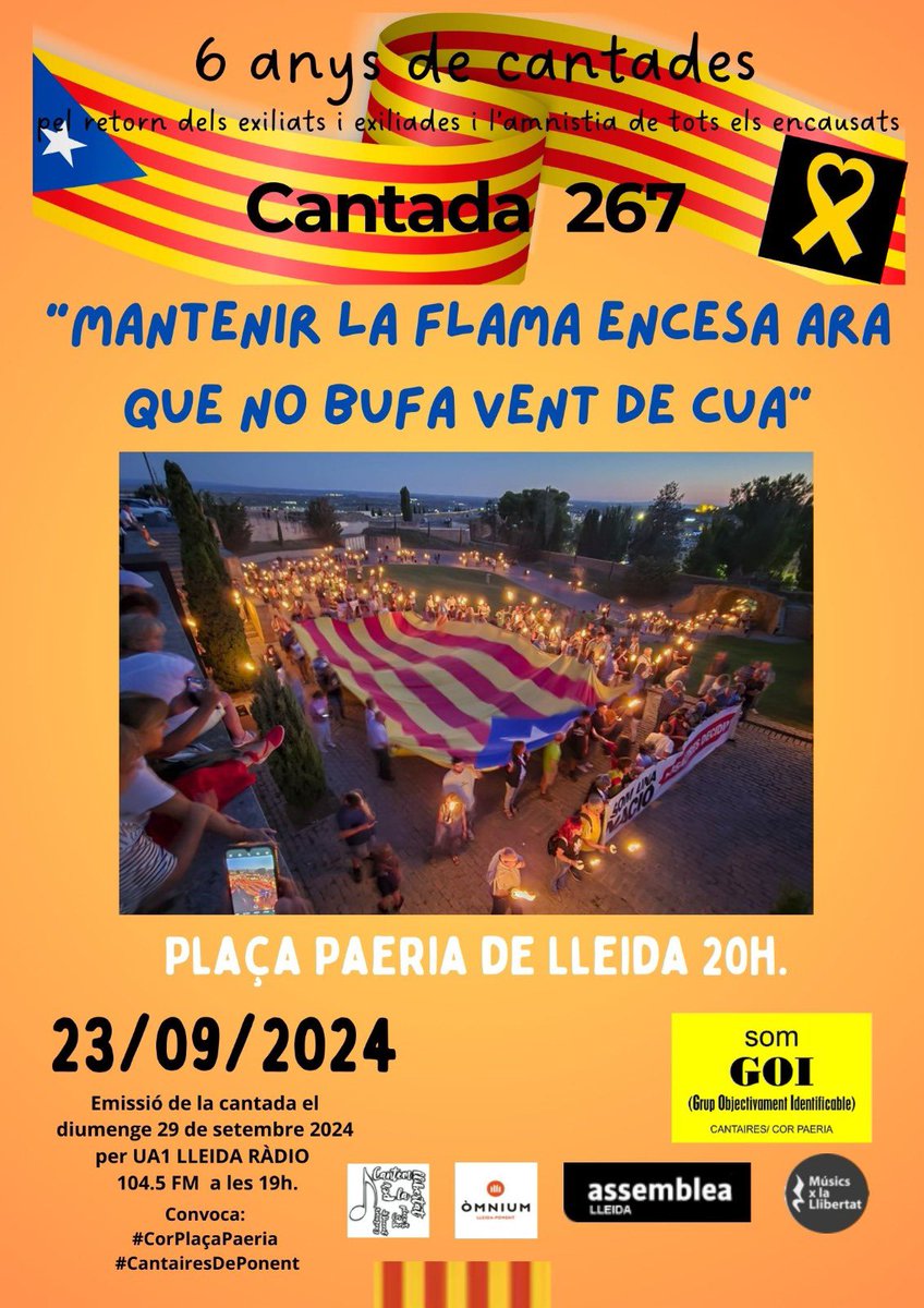 CorPaeria's tweet photo. A #Lleida, seguim a Plaça pels #RepresaliatsiExiliatsPolítics i la #Llibertat de #Catalunya. Els jutges no volen aplicar l’#amnistia
Aquest dilluns #23set ens retrobem a les 20:00h.
Us hi esperem !!! 
#CantairesDePonent
#CorPlaçaPaeria
@ANCLleidaSegria @OmniumLleida https://t.co/sSTrJ8pasP