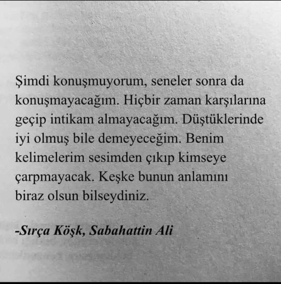 Keşke anlayabilseydiniz.