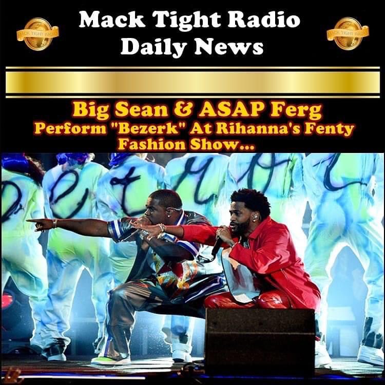 MackTightRadio's tweet photo. #MackTightFlashback 9/22/19 On this day 5 years ago, #BigSean ❌ #ASAPFerg perform 🎤 #Bezerk at #Rihanna’s #Fenty show 👀 - #MackTightRadio 📻 #Ready2LearnShow 🧐 [Watch #MackTightTV On #RokuTV On Channel #MackTight ❌ LISTEN TO Mack Tight Radio on https://t.co/ws5AZ3tw0M] #MackTight 👑