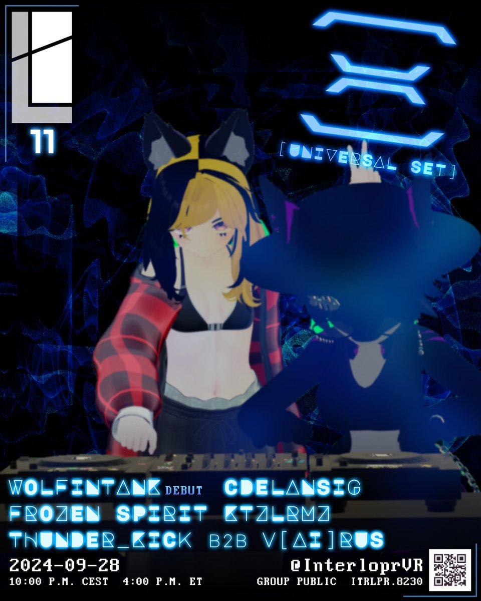 InterloprVR (@interloprvr) on Twitter photo Interlopr #011: Ξ (Universal Set)
"Friends have all things in common."
28 September 2024 - 22:00 CET/4 p.m. ET
Featuring <a href="/wolfintank/">Wolfintank | Kitsune VTuber</a>, <a href="/cdelansig/">chris</a>, <a href="/FrozenSpiritMLP/">Frozen Spirit βοΈπ³οΈββ§οΈ| ππ Galacon</a> , <a href="/_xxkillerkeksxx/">XxKillerKeksxX</a>, and <a href="/djthunderkick/">Thunder_Kick</a> b2b <a href="/v_ai_rus/">v_ai_rus π¦</a>! Interlopr #011: Ξ (Universal Set)
"Friends have all things in common."
28 September 2024 - 22:00 CET/4 p.m. ET
Featuring <a href="/wolfintank/">Wolfintank | Kitsune VTuber</a>, <a href="/cdelansig/">chris</a>, <a href="/FrozenSpiritMLP/">Frozen Spirit βοΈπ³οΈββ§οΈ| ππ Galacon</a> , <a href="/_xxkillerkeksxx/">XxKillerKeksxX</a>, and <a href="/djthunderkick/">Thunder_Kick</a> b2b <a href="/v_ai_rus/">v_ai_rus π¦</a>!