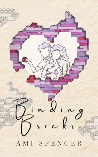 Update: Binding Bricks by Ami Spencer <a href="/aspencerwriter/">Ami Spencer 💜BINDING BRICKS💜OUT NOW!!</a>. Just Finished!!!...aww amazing! 👩‍👩‍👦

Buy the book: amazon.com/dp/B0DBPKT1B4