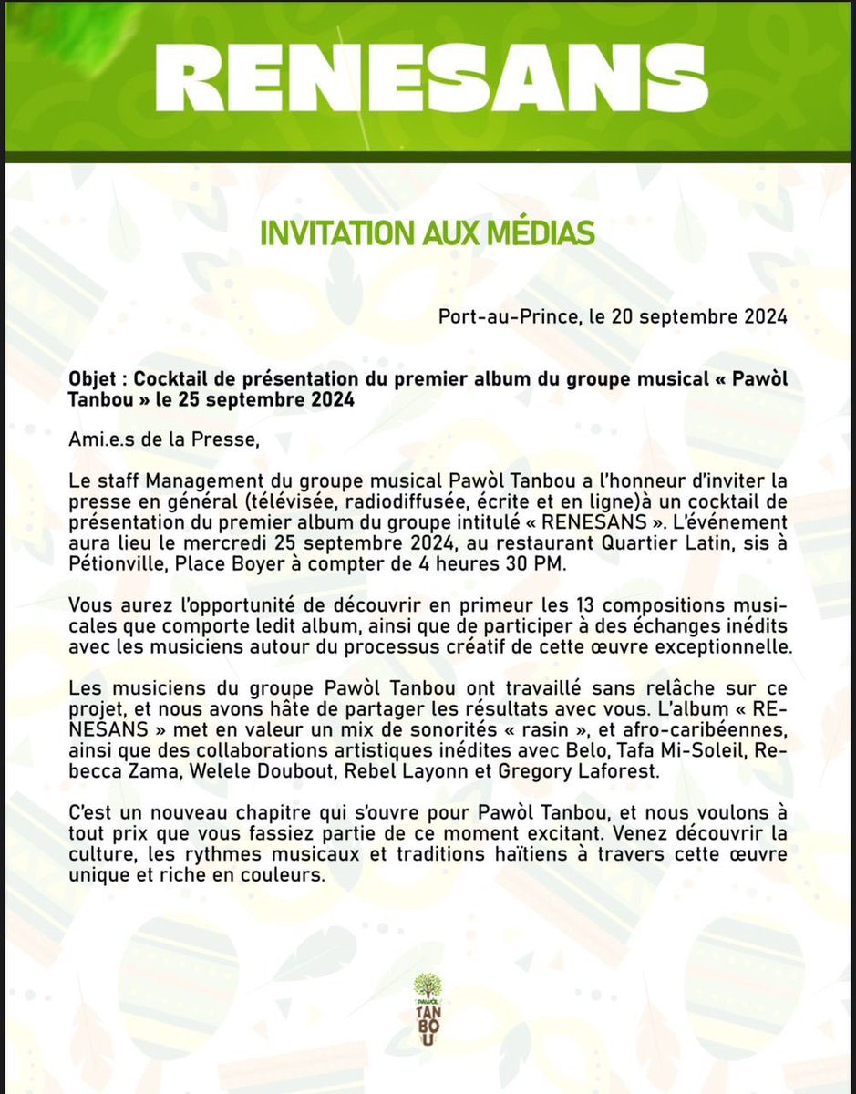 PTanbou's tweet photo. Ami.e.s de la Presse,

*L’événement aura lieu le mercredi 25 septembre 2024 au restaurant Quartier Latin*, sis à Pétionville, Place Boyer à *compter de 4 heures 30 PM.*

Pour plus d’informations : 
(509) 3935 2099 / 3880 5434
E-mail: pawoltanbou@gmail.com https://t.co/uzkufMxxd5