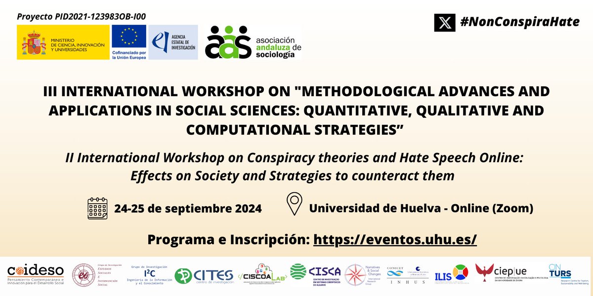 EstrellaGualda's tweet image. ¡MAÑANA!  24-25Sept  PROGRAMA eventos.uhu.es #NonConspiraHate #Methods #Quantitative #Qualitative #SocialMedia #ML #NLP #Computational #IA #AI #BigData #Networks #Counteracting #ConspiracyTheories #HateSpeech #COVID19 #Inmigration #Refugees #LGTBIQ @UniHuelva @GrupoESEIS
