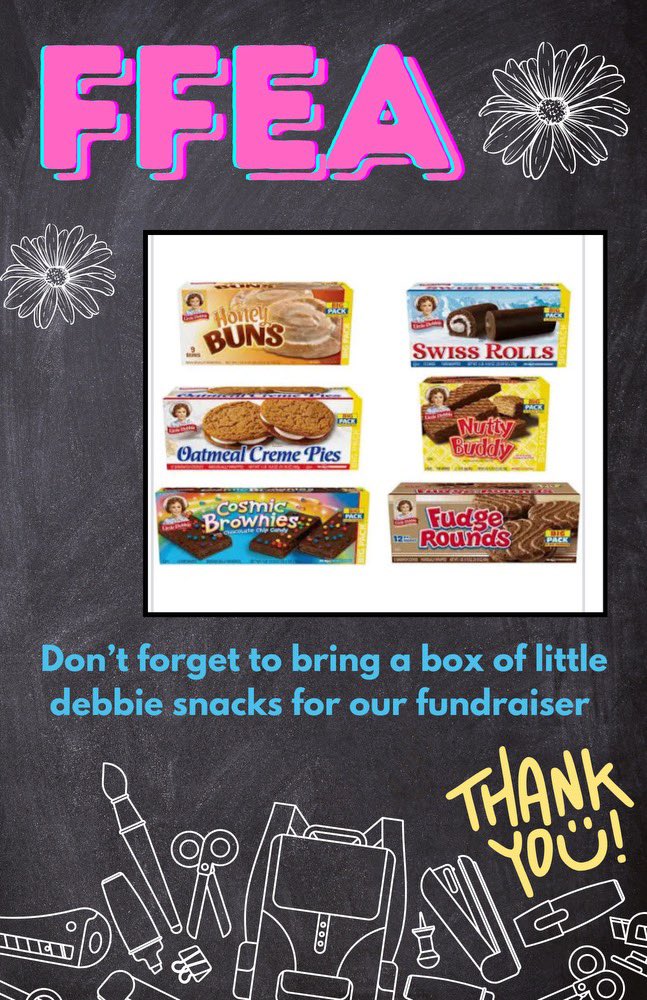 We would love your donations of Little Debbie snacks. If you can donate please drop off at the front office. Label it with Nagus or Travis’ name . Thanks