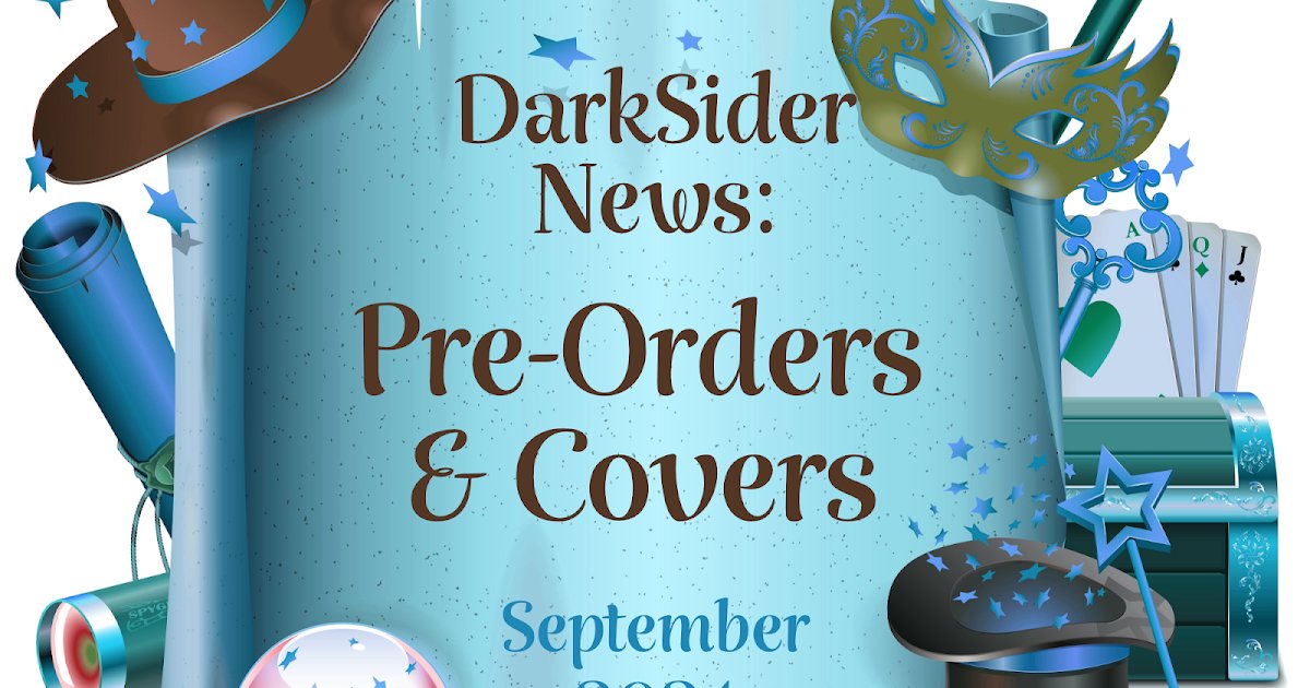 DarkSider News: September 2024 - Pre-Orders &amp; Covers! dlvr.it/TDYYlx