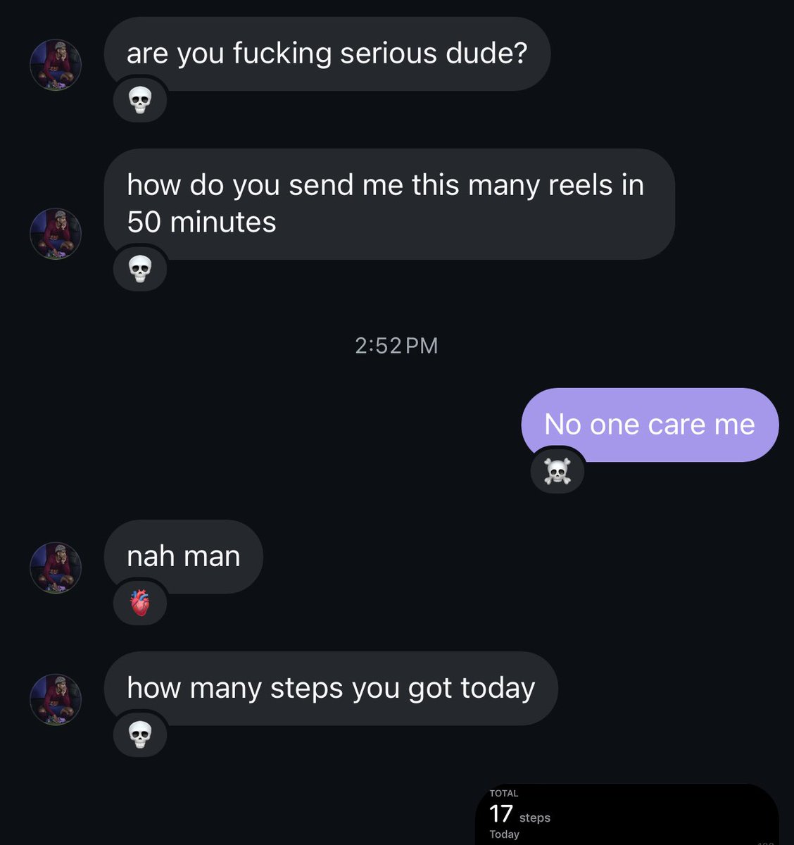 My friends r so cruel