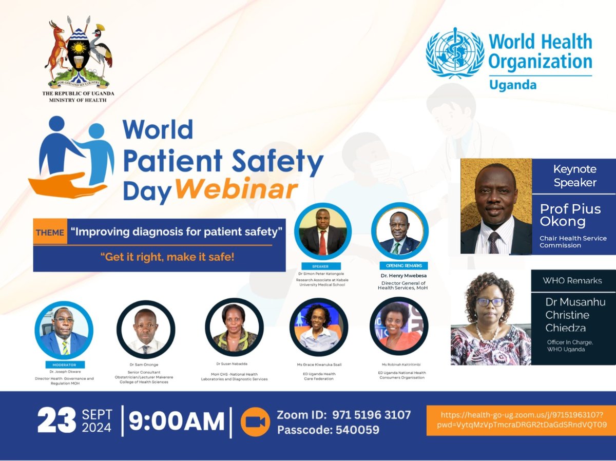 As part of #worldpatientsafetyday commemoration, <a href="/MinofHealthUG/">Ministry of Health- Uganda</a>, <a href="/WHO/">World Health Organization (WHO)</a> &amp; partners are conducting a webinar to raise awareness on patient safety through the theme "Improving Diagnosis for Patient Safety", slogan "Get it right, make it safe".

Join us now➡️bit.ly/3ztrJE0