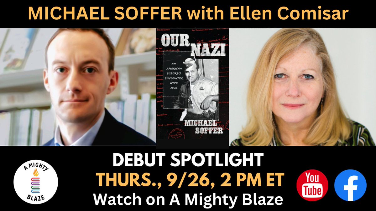 Mike Soffer (@mikesoffer) on Twitter photo Can't wait to talk about "Our Nazi" with <a href="/elesscom/">Ellen Comisar 🇮🇱 🇺🇦</a> on Thursday at 2 ET / 1 CT. Come join us on <a href="/AMIGHTYBLAZE/">A MIGHTY BLAZE 📚🕯🔥</a>'s youtube channel! Can't wait to talk about "Our Nazi" with <a href="/elesscom/">Ellen Comisar 🇮🇱 🇺🇦</a> on Thursday at 2 ET / 1 CT. Come join us on <a href="/AMIGHTYBLAZE/">A MIGHTY BLAZE 📚🕯🔥</a>'s youtube channel!