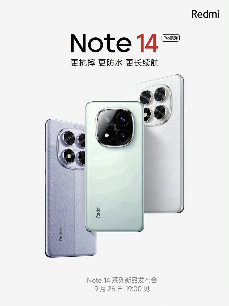sunnny1583's tweet photo. Redmi Note 14 Series launching on 26th September in China 🇨🇳
#RedmiNote14series #Note14 #Redmi https://t.co/W5iOqhwiPY