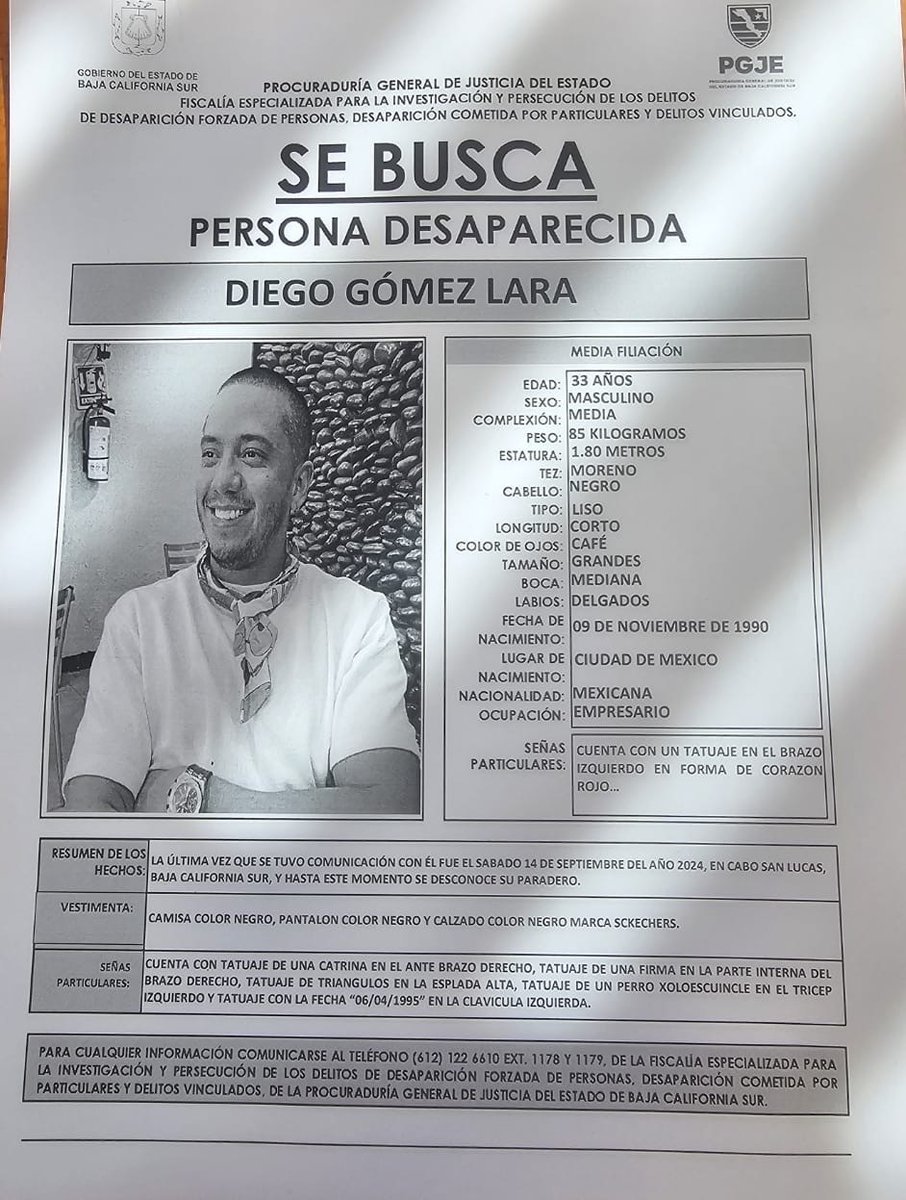 alvarez_armando's tweet photo. ¿Lo has visto? 🔎 Diego Gómez Lara, un hombre de 33 años de edad, se encuentra desaparecido y fue visto por última vez en Cabo San Lucas, #BajaCalifornia, el pasado 14 de septiembre.

¡Si cuentas con información de su paradero, acércate a las autoridades! https://t.co/DfqZT30Ujb