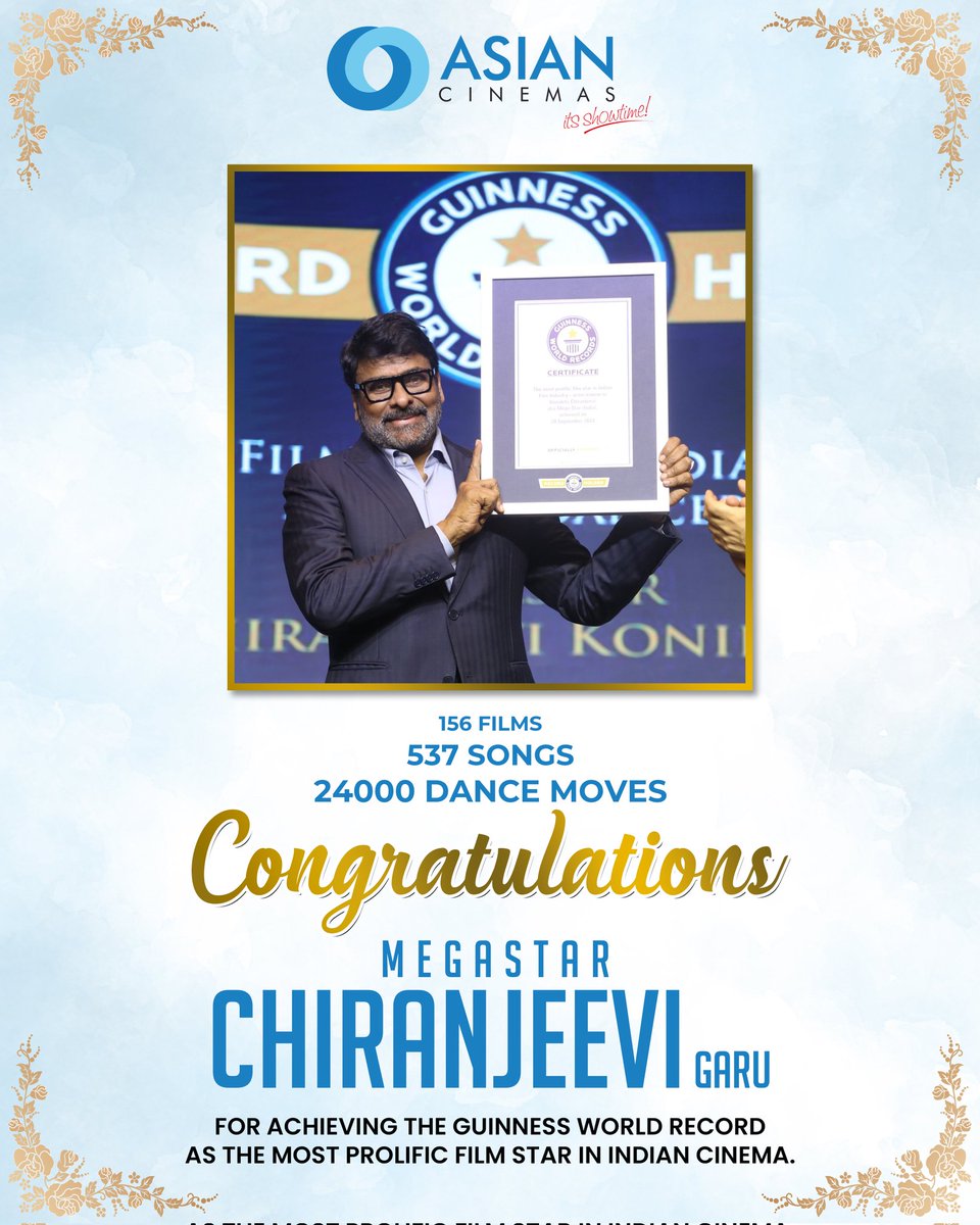 AsianCinemas_'s tweet photo. A Legendary Moment for a Legendary Megastar! 🏆 Congratulations to Megastar @KChiruTweets Garu for setting a Guinness World Record for being the most prolific film star in Indian cinema with 156 films, 537 songs, 24,000 dance moves 💫
#MegaGuinnessRecord https://t.co/Hb2ZnrEIU0