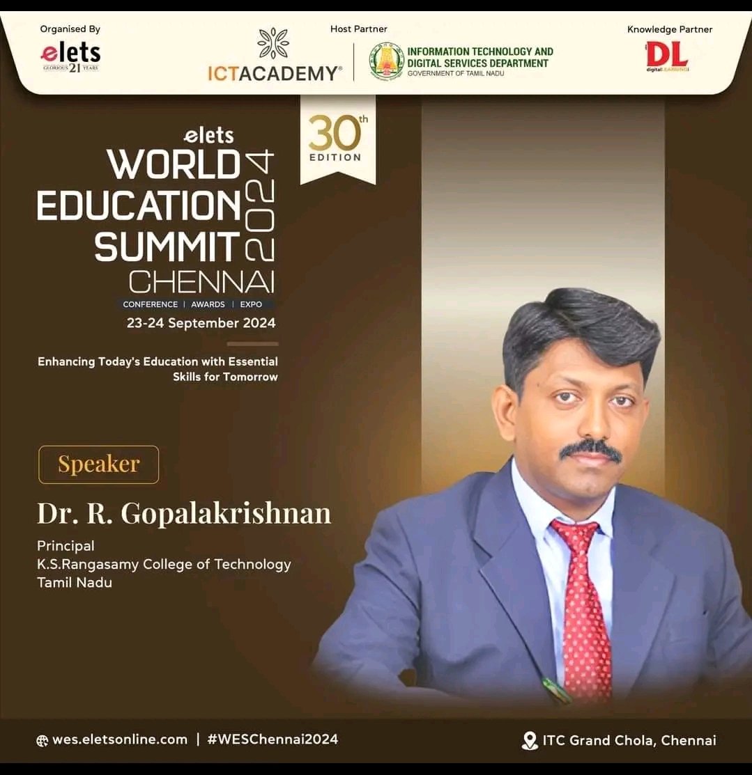 ksrct1994's tweet photo. Invited Speaker!

@goplengr, Principal #ksrct1994 is invited to deliver a session at World #EducationSummit Chennai 2024 organized by #elets jointly with @ictacademyindia &amp; Information Technology and Digital Services Department (Government of Tamil Nadu) on September 23-24, 2024. https://t.co/iofRoQc13f