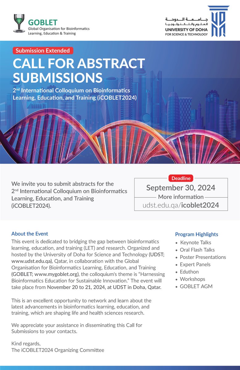 International Colloquium on Bioinformatics Learning, Education, and Training (iCOBLET2024): Call for Abstract Submission

Extended submission deadline: September 30, 2024.

More information: udst.edu.qa/icoblet2024