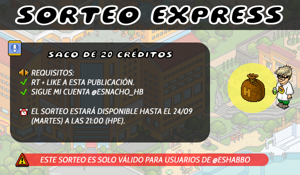 ESNacho_HB's tweet image. ✨SORTEO EXPRESS - 20 CRÉDITOS✨
📣 REQUISITOS:
✅ RT + LIKE a esta publicación
✅ Sigue mi cuenta @ESNacho_HB 
⏰ El sorteo estará disponible hasta el 24/09 (MARTES) a las 21:00 (HPE).
🇪🇸 Solo es válido para usuarios de @ESHabbo