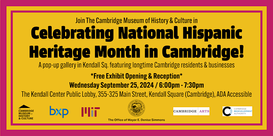 Celebrate Hispanic Heritage Month with us on Sept 25th at 5:30 pm, the Kendall Public Lobby @ 325 Main St! Explore 16 posters showcasing trailblazers, curated by the Cambridge Museum of History and Culture. All are welcome! 🌍✨ #HispanicHeritageMonth #CambridgeCulture