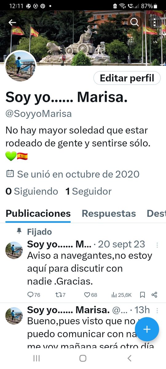 No sé qué le pasó a mi cuenta principal,no sigo,ni me sigue nadie.
De momento estaré por aquí, y si no se arregla,la cerraré definitivamente.
Me gustaría encontrar a muchos de vosotros que ya os considero amigos.
Gracias,y buenos días 🌹😘
Mirad mi cuenta principal