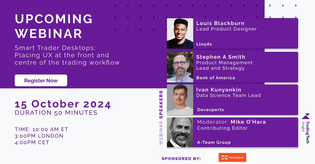 ATeamInsight's tweet image. Register for this webinar - Smart Trader Desktops: Placing UX at the front and centre of the trading workflow, with speakers from @LloydsBank @bankofamerica & @devexperts:a-teaminsight.pulse.ly/2yvdvdbwqe
#smarttraderdesktops #UX #tradingworkflow #AI #GenAI #tradingstack #desktop #UI