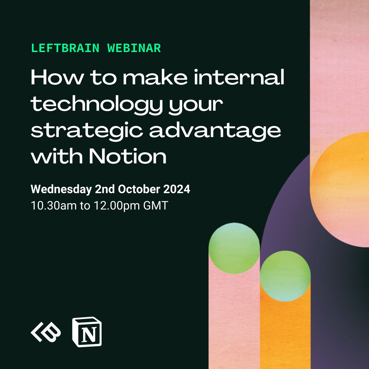 We're looking forward to hosting a webinar with <a href="/NotionHQ/">Notion</a> on Wed 2nd Oct. Register here: us02web.zoom.us/webinar/regist…

We'll dive into how #Notion and our bespoke automations have transformed LeftBrain's workflows and enabled us to achieve #ISO27001 and #ISO9001 certification.