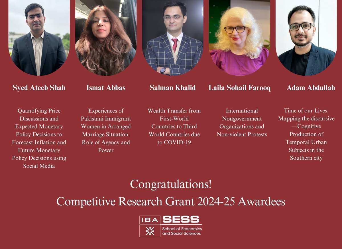School of Economics and Social Sciences(SESS), IBA (@sess_iba) on Twitter photo Congratulations to the recipients of the SESS Competitive Research Grant 2024-25 for their exciting research projects. We wish them the best of luck in completing their research successfully.
<a href="/ibakhiofficial/">IBA Karachi</a> <a href="/SyedAteebShah/">Dr Syed Ateeb Akhter Shah</a> <a href="/salmankh93/">Salman</a> <a href="/tamsisabba/">Ismat Abbas, Ph.D.</a> <a href="/a8junea/">Adam Abdullah</a> Congratulations to the recipients of the SESS Competitive Research Grant 2024-25 for their exciting research projects. We wish them the best of luck in completing their research successfully.
<a href="/ibakhiofficial/">IBA Karachi</a> <a href="/SyedAteebShah/">Dr Syed Ateeb Akhter Shah</a> <a href="/salmankh93/">Salman</a> <a href="/tamsisabba/">Ismat Abbas, Ph.D.</a> <a href="/a8junea/">Adam Abdullah</a>