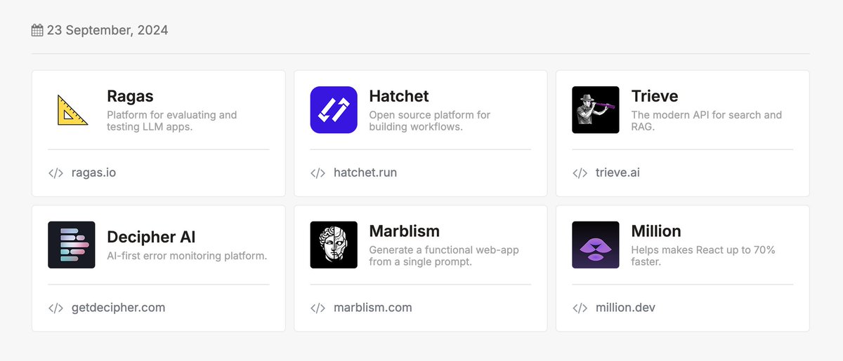 NewDevTools's tweet image. Today&apos;s 6 new dev tools to check out:

1. @ragas_io - Platform for evaluating and testing LLM apps.

2. @hatchet_dev - Open source platform for building workflows.

3. @trieveai - The modern API for search and RAG.

4. @decipher_ai - AI-first error monitoring platform.

5.…