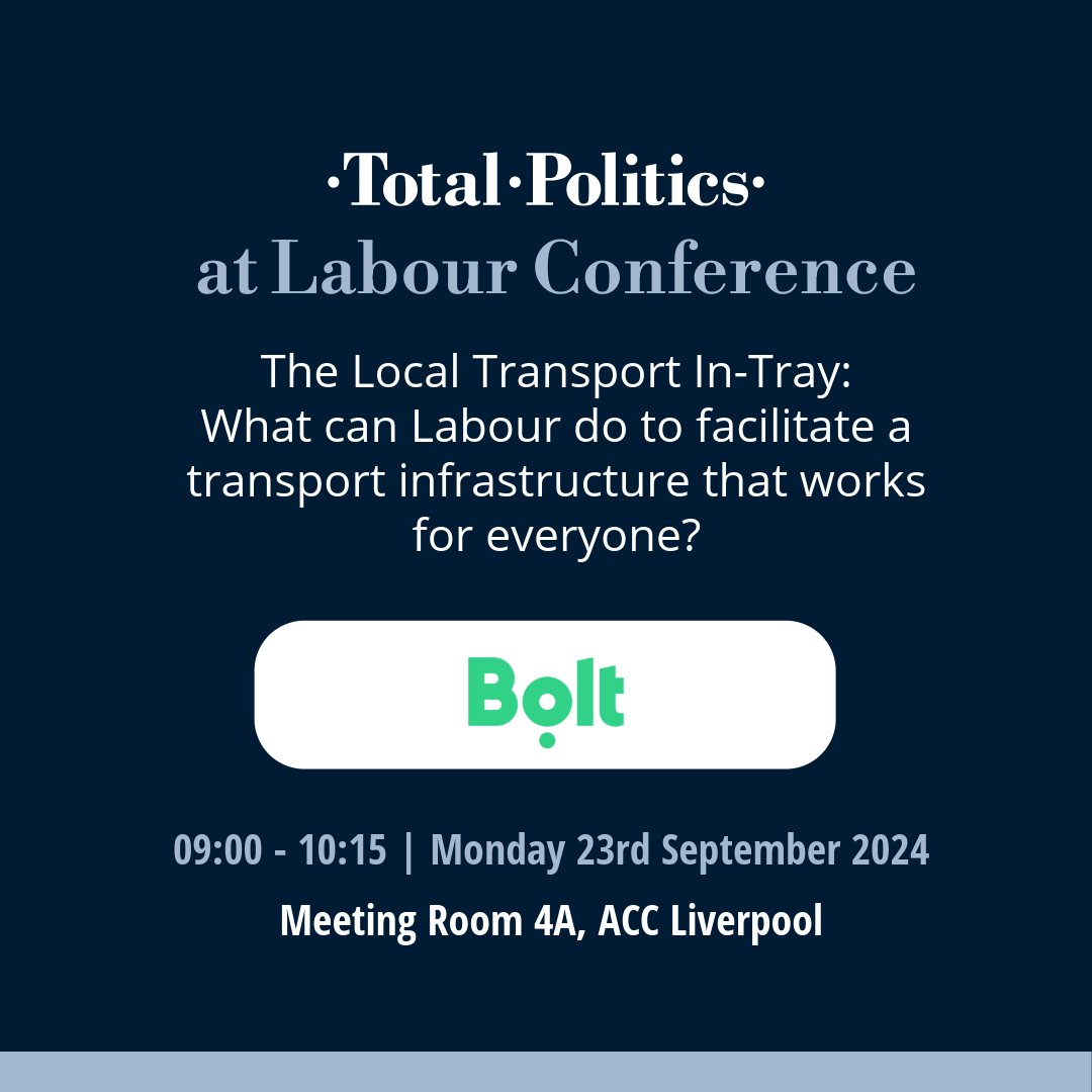 TotalPolitics's tweet image. Kick off your day with us and @boltapp at the 'The Local Transport In-Tray: What can Labour do to facilitate a transport infrastructure that works for everyone?' 9am in room 4A / ACC at @UKLabour conference &amp;gt; #Lab2