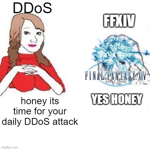 Honestly all this DDoSing feels like this now