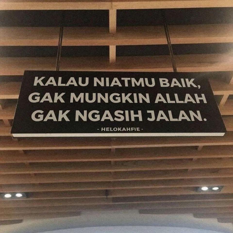 jangan lupa untuk selalu libatkan Allah dalam setiap prosesmu