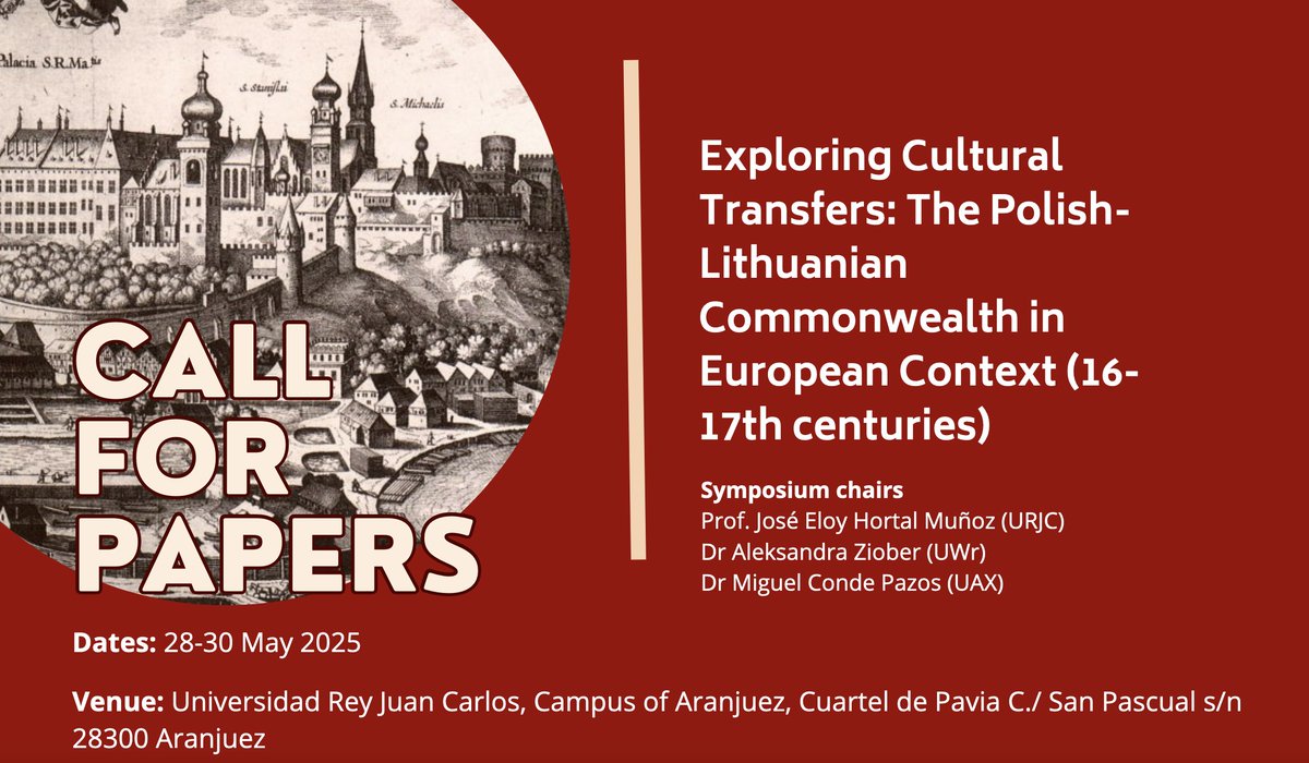 Residenzstudien's tweet photo. #ResidenzTermin kommende Woche
30.09.2024
Deadline
CfP: Exploring Cultural Transfers: The Polish-Lithuanian Commonwealth in European Context (16-17th centuries)
Campus of Aranjuez, Cuartel de Pavia C./ San Pascual
28300 Aranjuez
Spain
28.05.2025-30.05.2025
https://t.co/W9cx9haarO https://t.co/fHS1Plz0L5