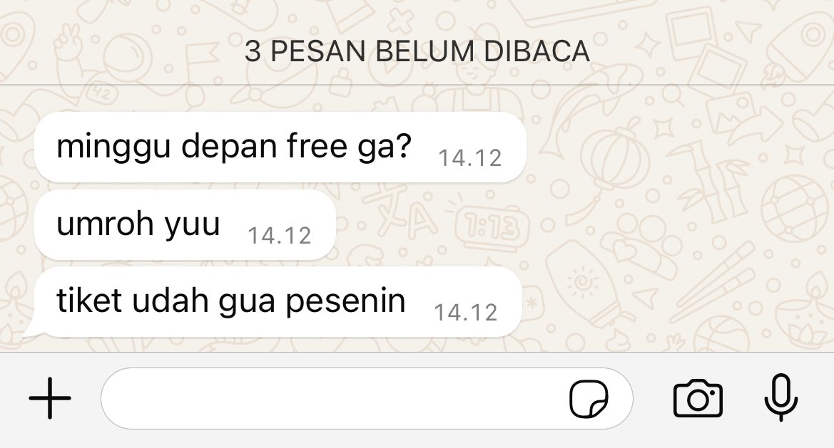menolak semua ajakan, kecuali :