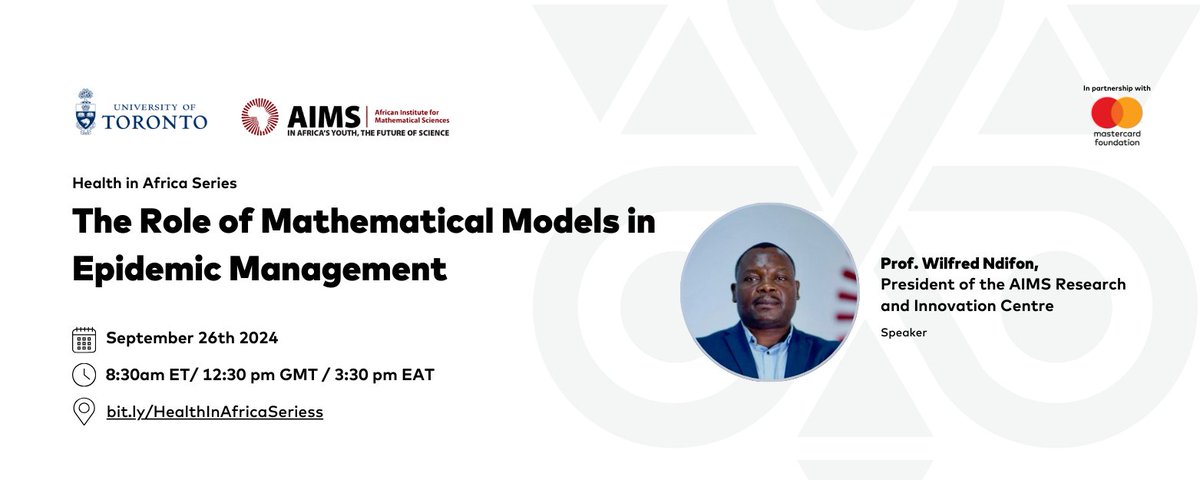 AIMS_RIC's tweet photo. Join renowned theoretical biologist Prof. Wilfred Ndifon, the President - @AIMS_RIC &amp; Chief Scientific Officer - @AIMS_Next, as he shares how advanced #mathematicalmodeling is transforming epidemic management, hosted by @UofT &amp; @AIMS_Next. 

Register at https://t.co/yYLnC7DXad https://t.co/kuKXMdjUeZ