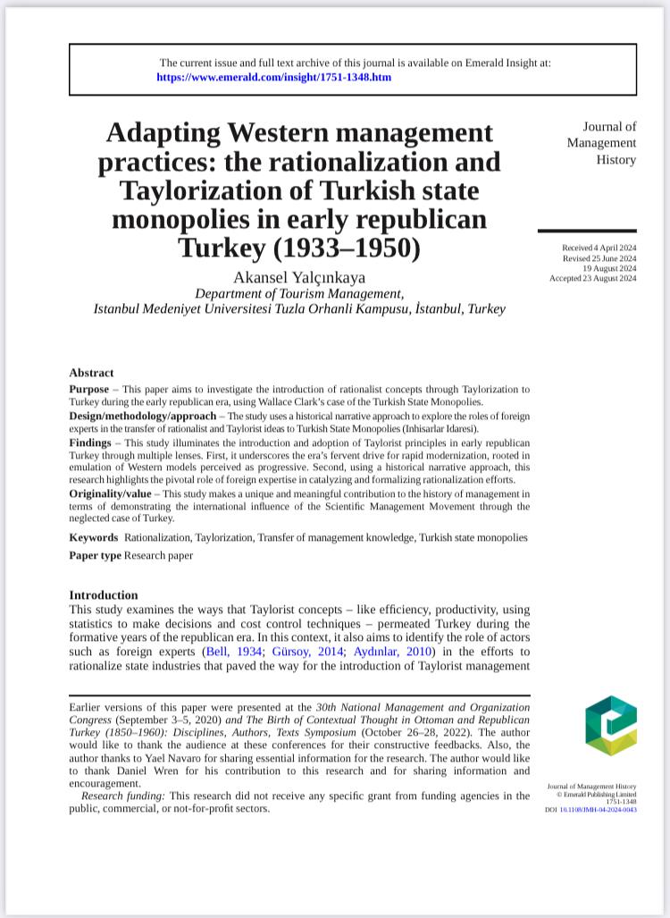 I investigated the introduction of rationalist concepts through Taylorization to Turkey during the early republican era, using Wallace Clark’s case of the Turkish State Monopolies. <a href="/EmeraldGlobal/">Emerald Publishing</a>