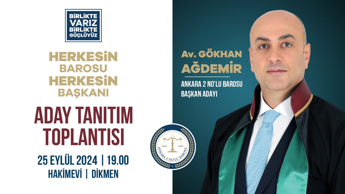 Değerli meslektaşlarım,

Sizleri aramızda görmekten onur duyacağız.

Sevgi ve saygılarımla,

Tarih: 25.09.2024
Yer: Hakim Evi (Dikmen)
Saat: 19:00

Av. Gökhan Ağdemir 
Ankara 2 No'lu Barosu Başkan Adayı