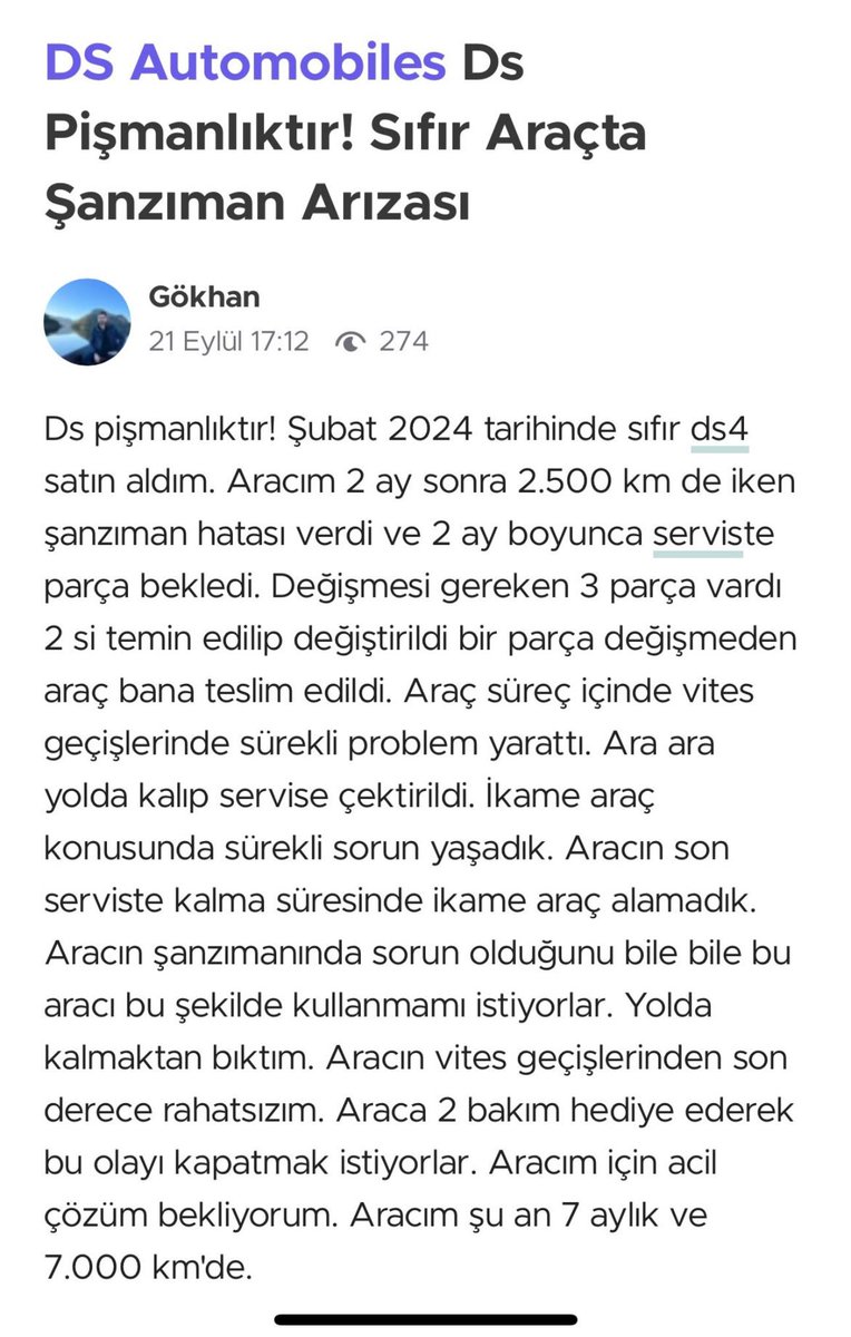 DS marka sıfır otomobil alan bir vatandaş, yaşadığı sorunlardan ve servisin çözüm bulamamasından dolayı isyan etti.