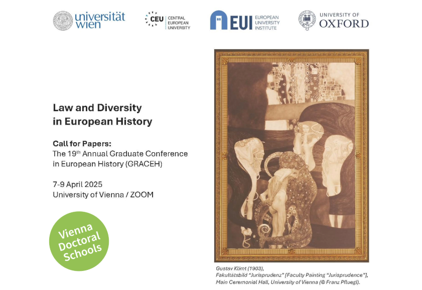 dshcs_univie's tweet photo. The 19th Graduate Conference in European History (GRACEH) takes place @univienna, April 7-9, 2025
Topic: Law and Diversity in European History
The CfP is open: https://t.co/eb2wF8dZwy
Apply & share widely!
#graduateconference #law #diversity #europeanhistory https://t.co/rId0dxZwbg